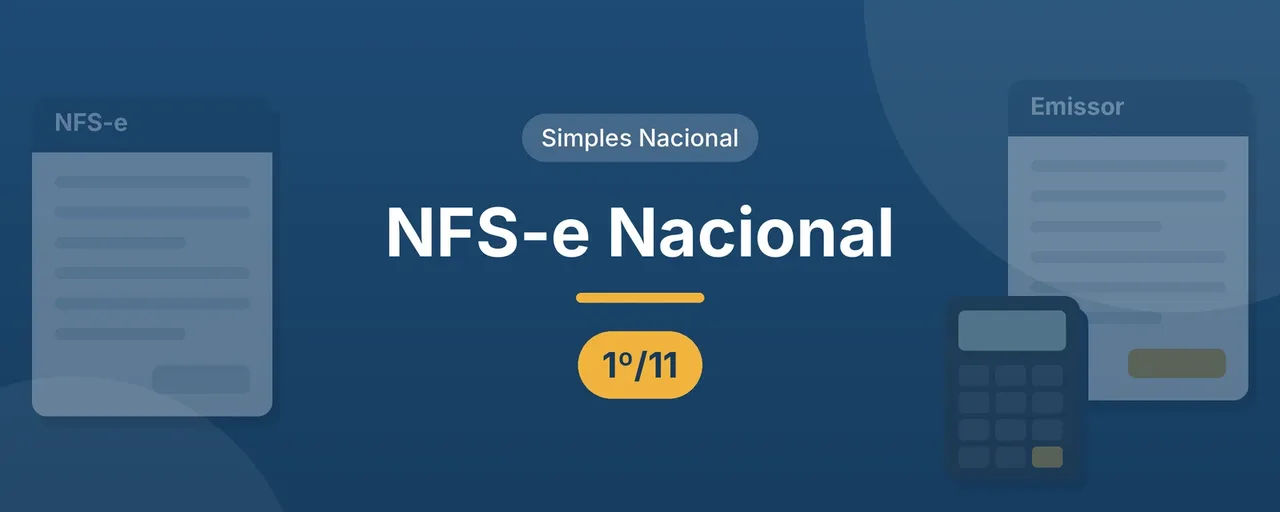 Capa do artigo sobre NFS-e Nacional no Simples Nacional: título centralizado em letras brancas sobre fundo azul, selo Simples Nacional e etiqueta 1º/11, com as guias da NFS-e e do Emissor Nacional e uma calculadora nas laterais.